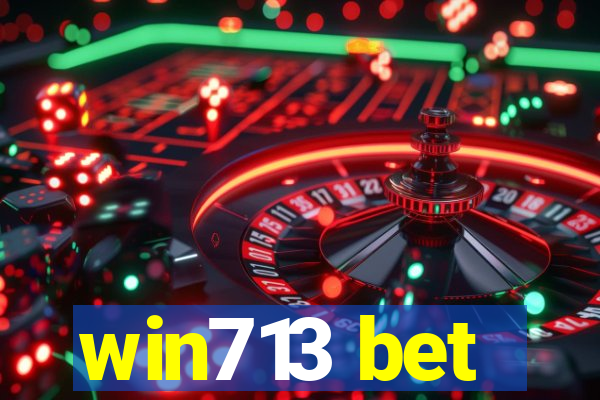 win713 bet